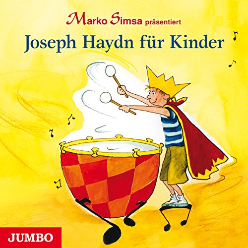 Joseph Haydn für Kinder: CD Standard Audio Format, Musikdarbietung/Musical/Oper